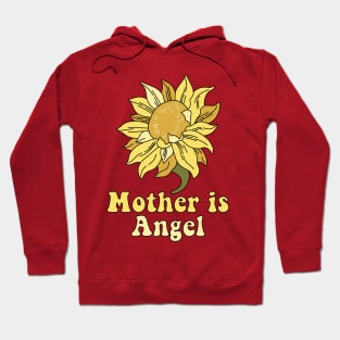 Mother Is Angel Flower T-shirt Hoodie